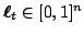 $ \boldsymbol{\ell}_t \in [0,1]^n$